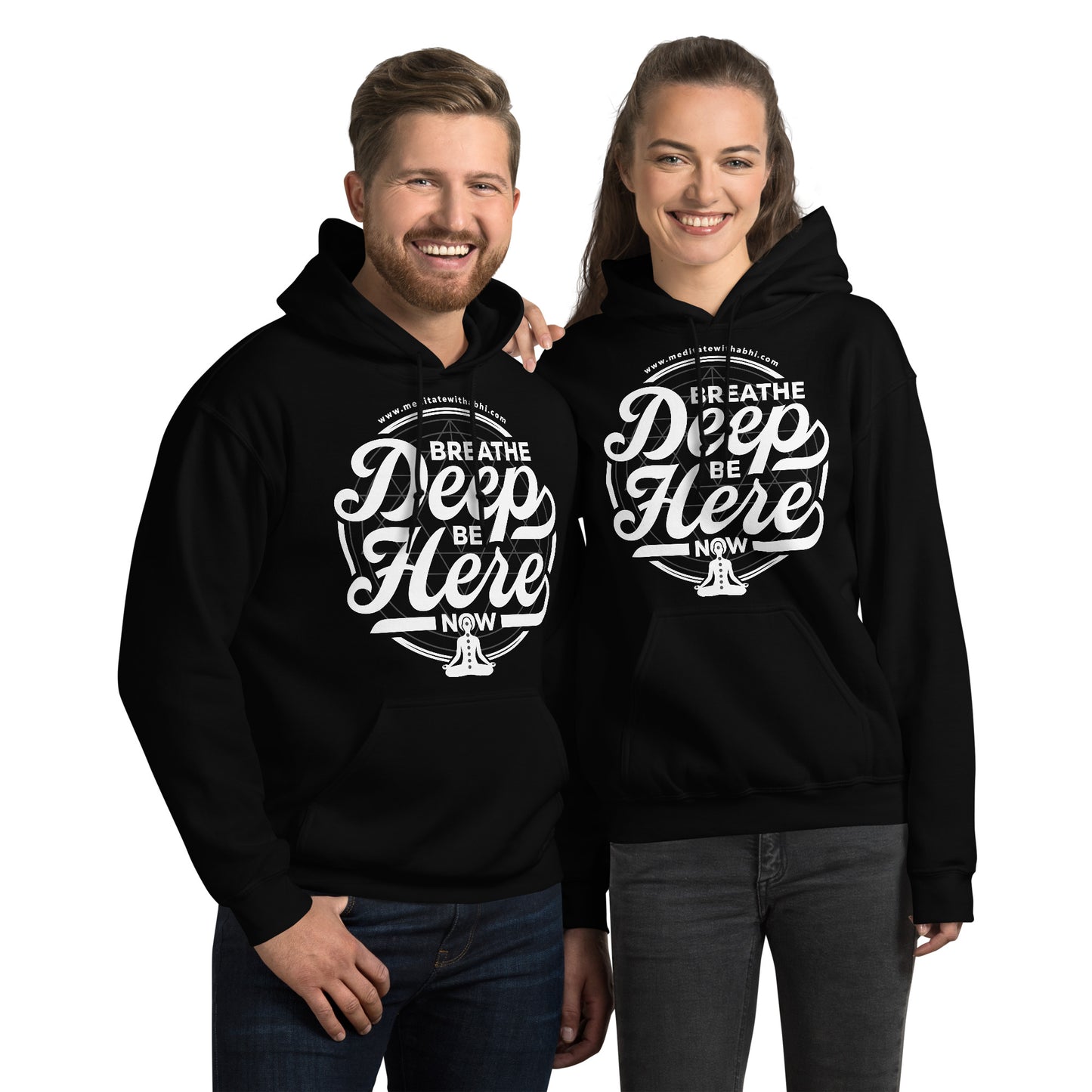 Breathe Deep, Be Here Now - Unisex Hoodie