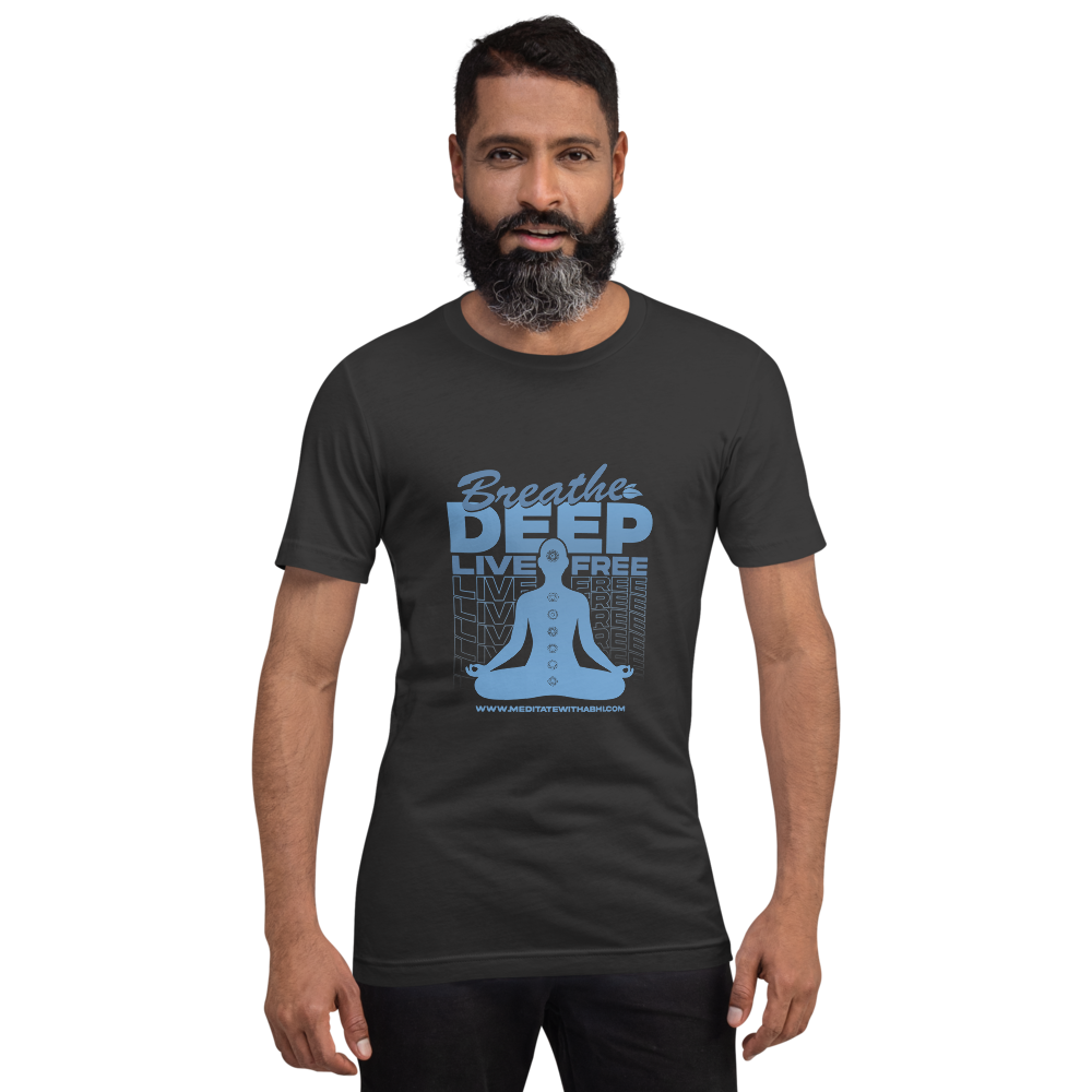 Breathe Deep, Live Free - Unisex t-shirt