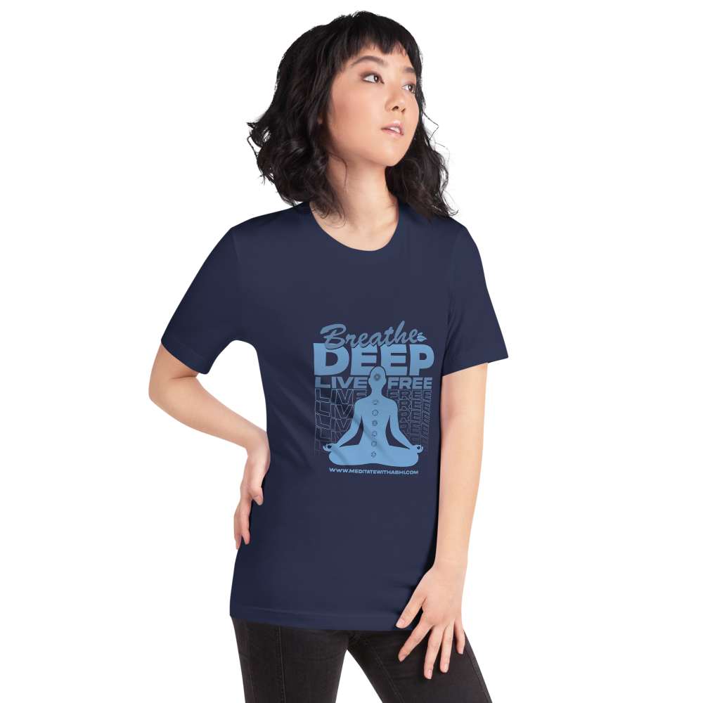 Breathe Deep, Live Free - Unisex t-shirt