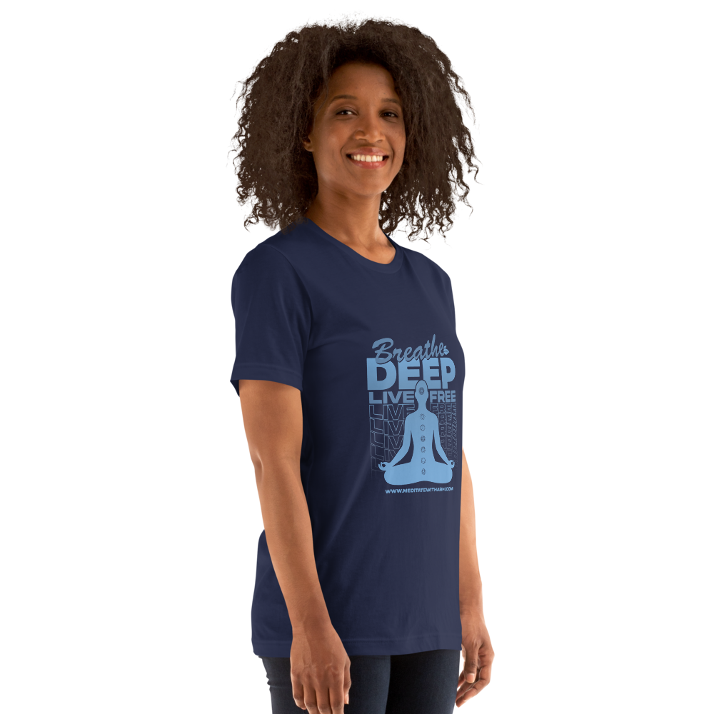 Breathe Deep, Live Free - Unisex t-shirt