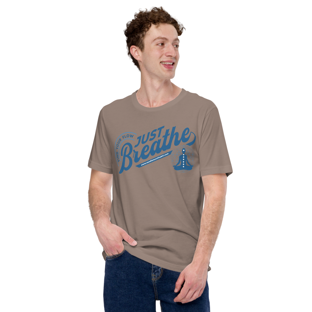 Just Breathe, Find Your Flow - Unisex t-shirt