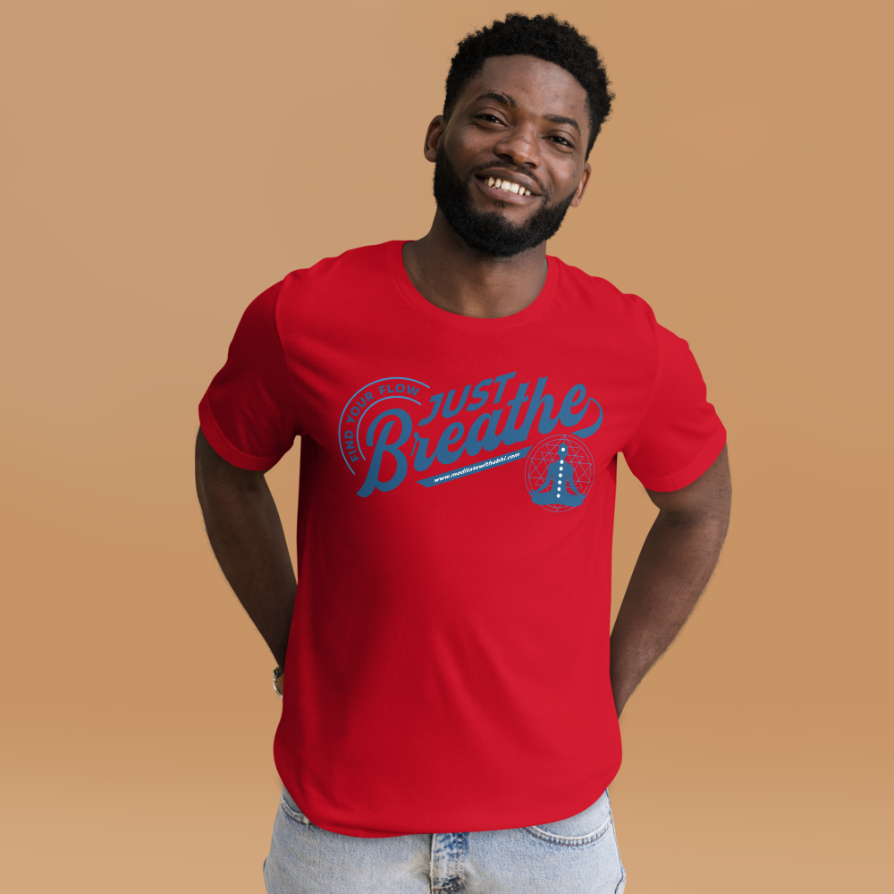 Just Breathe, Find Your Flow - Unisex t-shirt