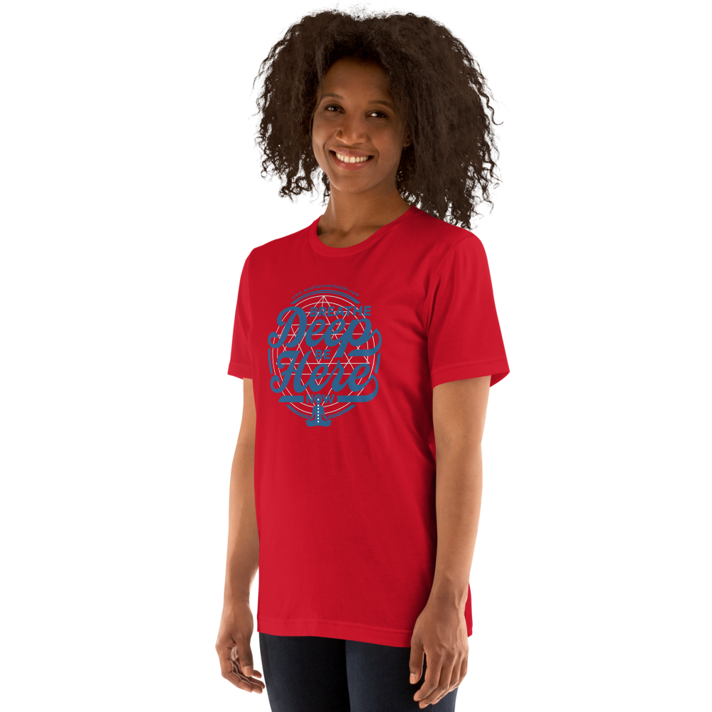 Breathe Deep, Be Here Now - Unisex t-shirt