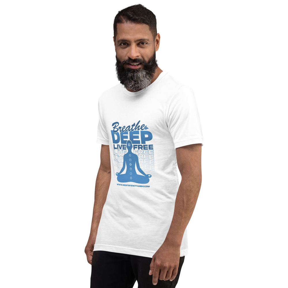 Breathe Deep, Live Free - Unisex t-shirt