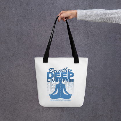 Breathe Deep, Live Free - Tote bag