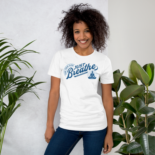 Just Breathe, Find Your Flow - Unisex t-shirt